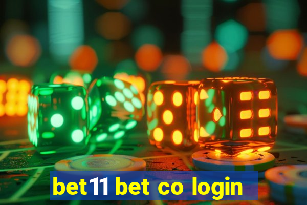 bet11 bet co login